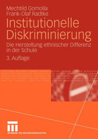 Книга Institutionelle Diskriminierung Mechtild Gomolla