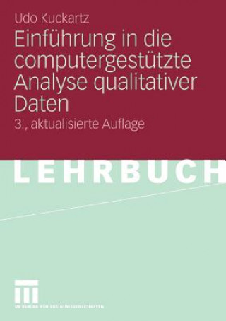 Kniha Einf hrung in Die Computergest tzte Analyse Qualitativer Daten Udo Kuckartz