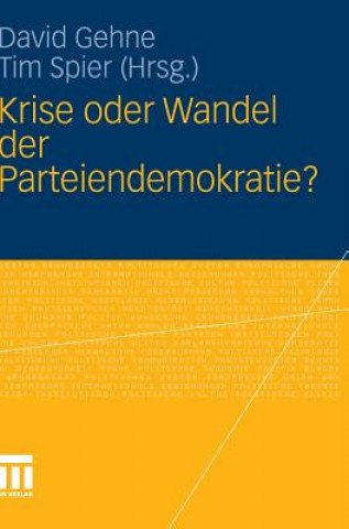 Kniha Krise Oder Wandel Der Parteiendemokratie? David Gehne