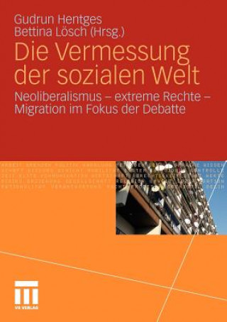 Könyv Die Vermessung Der Sozialen Welt Gudrun Hentges