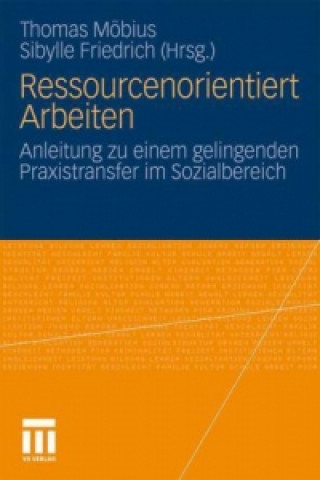 Kniha Ressourcenorientiert Arbeiten Thomas Möbius