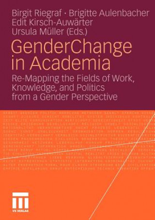 Kniha Gender Change in Academia Birgit Riegraf