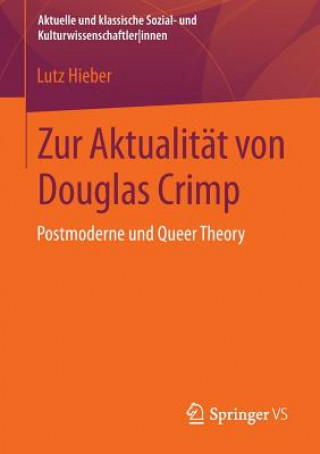 Carte Zur Aktualitat von Douglas Crimp Lutz Hieber