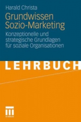 Kniha Grundwissen Sozio-Marketing Harald Christa