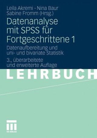 Книга Datenanalyse Mit SPSS F r Fortgeschrittene 1 Leila Akremi