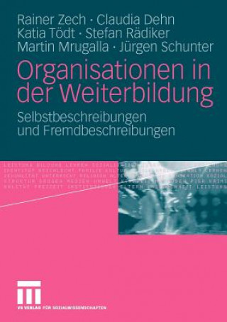 Livre Organisationen in Der Weiterbildung Rainer Zech