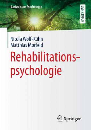 Kniha Rehabilitationspsychologie Nicola Wolf-Kühn