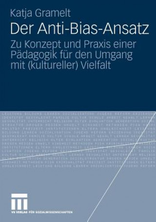 Książka Der Anti-Bias-Ansatz Katja Gramelt