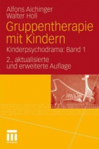 Książka Gruppentherapie Mit Kindern Alfons Aichinger