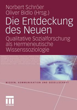Kniha Die Entdeckung Des Neuen Norbert Schröer