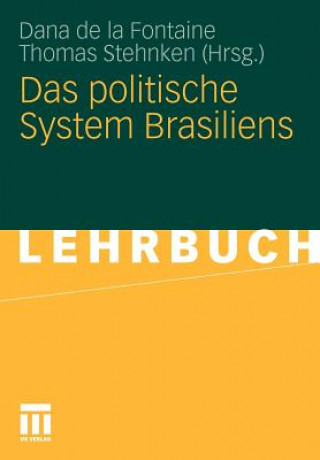 Książka Das Politische System Brasiliens Dana de la Fontaine