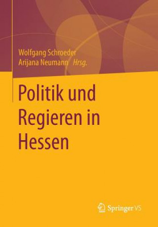 Buch Politik Und Regieren in Hessen Wolfgang Schroeder