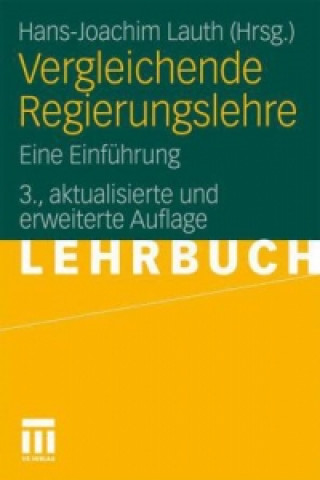 Könyv Vergleichende Regierungslehre Hans-Joachim Lauth