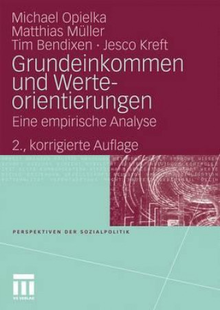 Könyv Grundeinkommen Und Werteorientierungen Michael Opielka