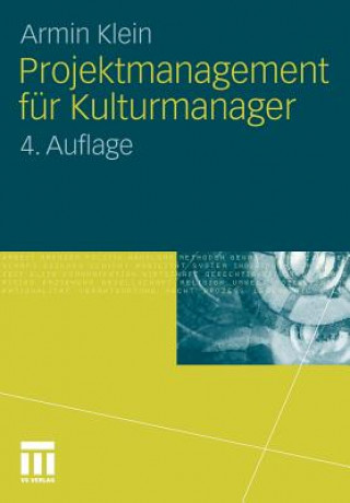 Livre Projektmanagement Fur Kulturmanager Armin Klein