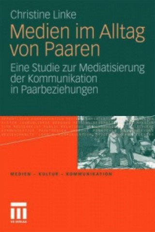 Knjiga Medien Im Alltag Von Paaren Christine Linke