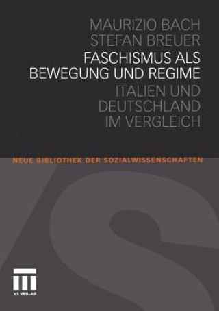 Kniha Faschismus ALS Bewegung Und Regime Maurizio Bach