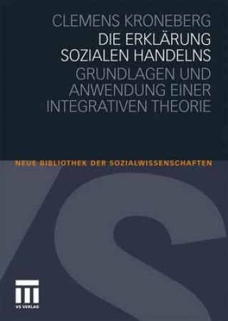 Książka Die Erklarung Sozialen Handelns Clemens Kroneberg