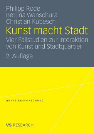 Книга Kunst Macht Stadt Philipp Rode