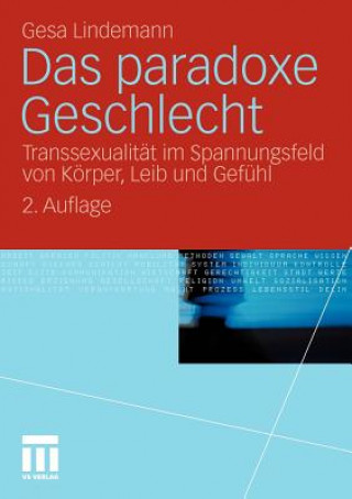 Könyv Das Paradoxe Geschlecht Gesa Lindemann