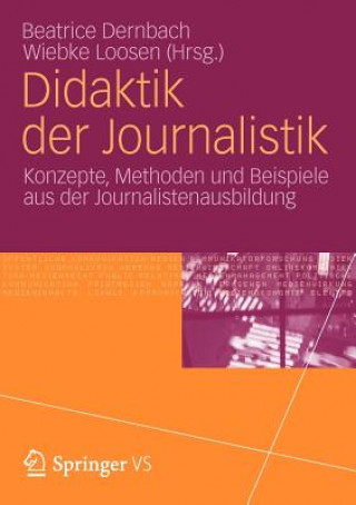 Könyv Didaktik Der Journalistik Beatrice Dernbach