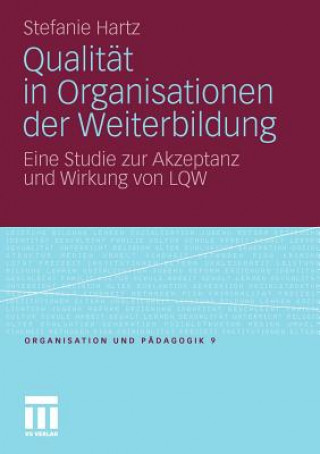 Kniha Qualit t in Organisationen Der Weiterbildung Stefanie Hartz