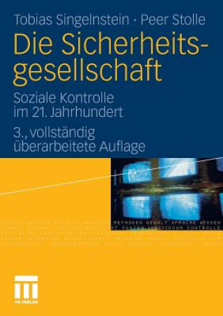 Buch Die Sicherheitsgesellschaft Tobias Singelnstein