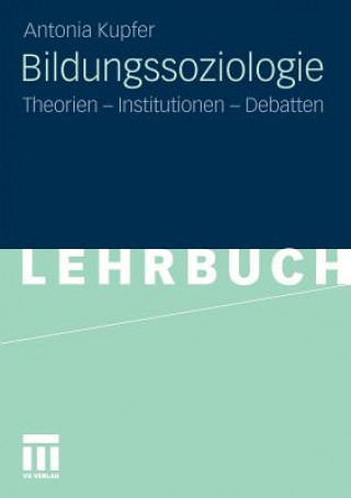 Książka Bildungssoziologie Antonia Kupfer