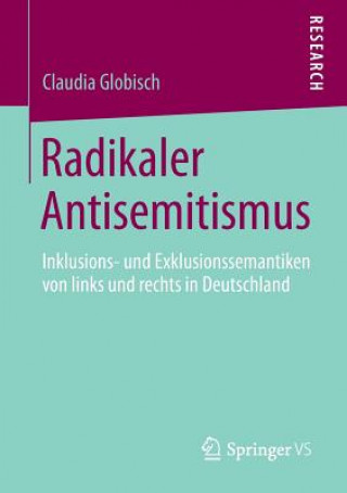 Knjiga Radikaler Antisemitismus Claudia Globisch