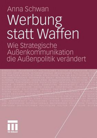 Könyv Werbung Statt Waffen Anna Schwan