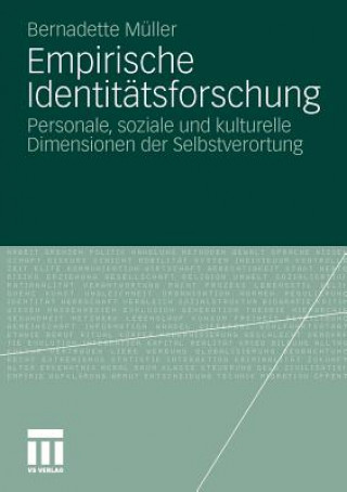 Könyv Empirische Identit tsforschung Bernadette Müller