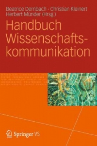 Kniha Handbuch Wissenschaftskommunikation Beatrice Dernbach