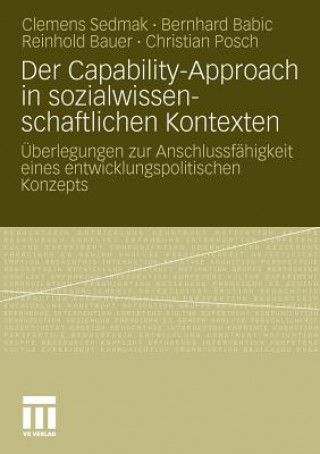 Kniha Der Capability-Approach in Sozialwissenschaftlichen Kontexten Clemens Sedmak