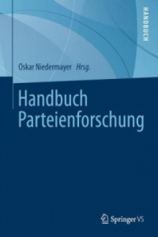 Könyv Handbuch Parteienforschung Oskar Niedermayer