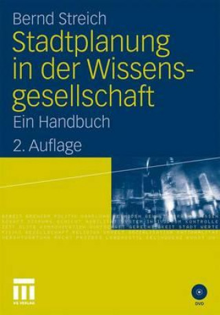 Knjiga Stadtplanung in der Wissensgesellschaft Bernd Streich