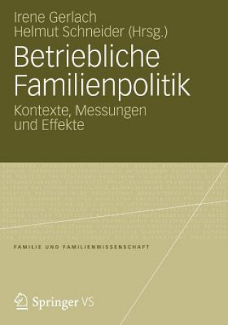 Livre Betriebliche Familienpolitik Helmut Schneider