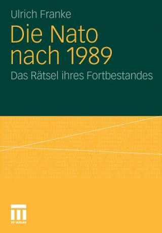 Książka Die NATO Nach 1989 Ulrich Franke