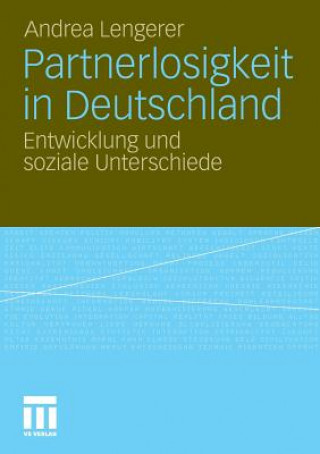 Carte Partnerlosigkeit in Deutschland Andrea Lengerer
