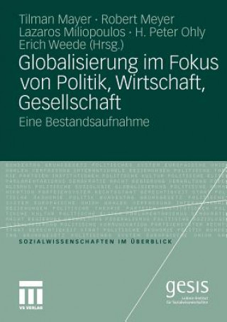 Książka Globalisierung Im Fokus Von Politik, Wirtschaft, Gesellschaft Tilman Mayer