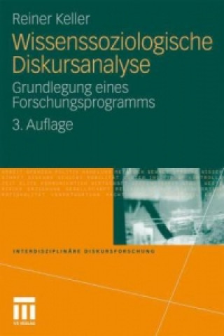 Kniha Wissenssoziologische Diskursanalyse Reiner Keller