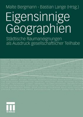 Książka Eigensinnige Geographien Malte Bergmann