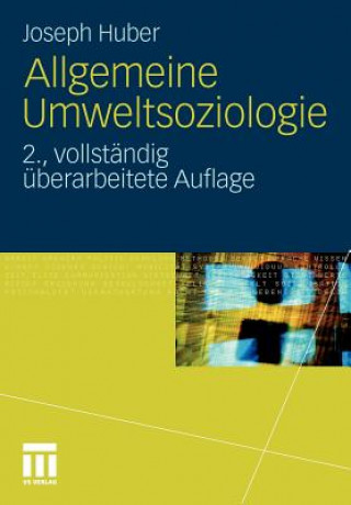 Книга Allgemeine Umweltsoziologie Joseph Huber