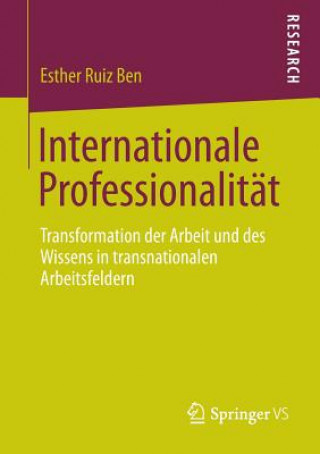Kniha Internationale Professionalitat Esther Ruiz Ben