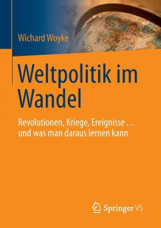 Książka Weltpolitik im Wandel Wichard Woyke