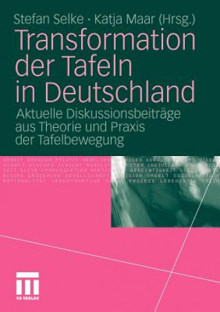 Knjiga Transformation Der Tafeln in Deutschland Stefan Selke