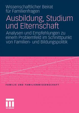 Książka Ausbildung, Studium Und Elternschaft Irene Gerlach