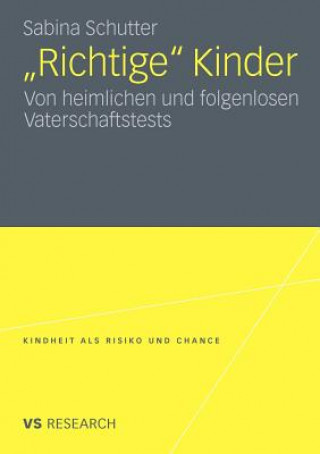 Book "richtige" Kinder Sabina Schutter