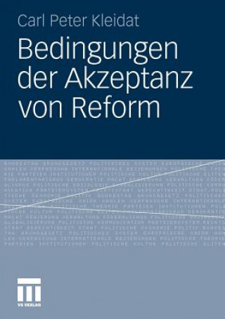 Kniha Bedingungen Der Akzeptanz Von Reform Carl P. Kleidat