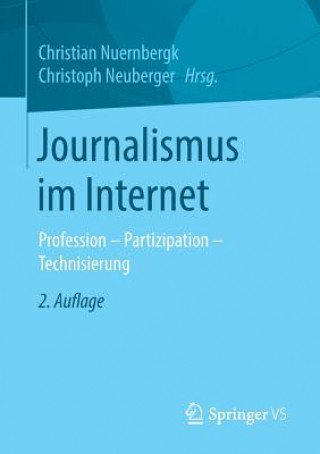 Kniha Journalismus Im Internet Christoph Neuberger