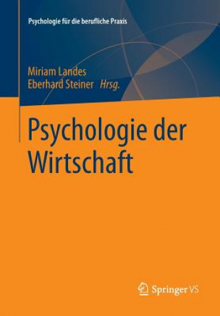 Knjiga Psychologie Der Wirtschaft Miriam Landes